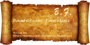 Baumholczer Fausztusz névjegykártya